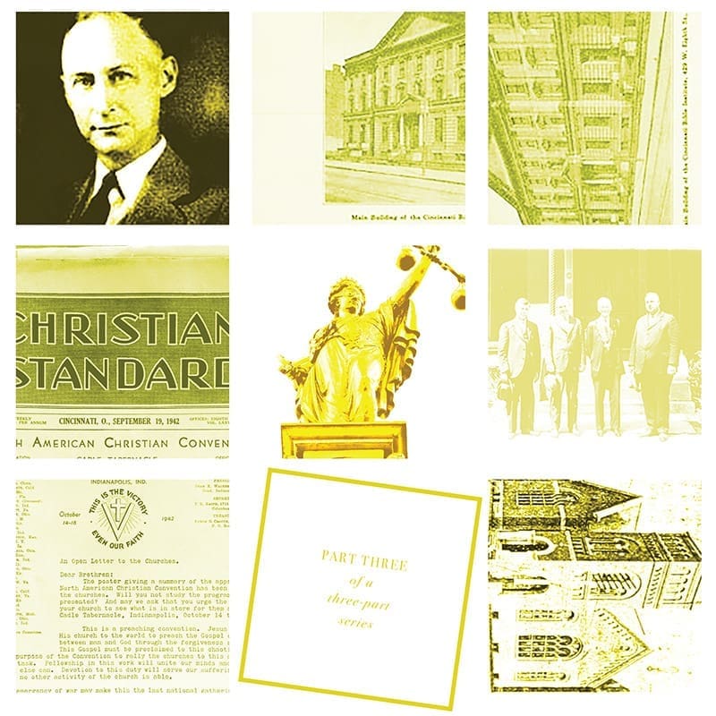 The Fortification of the Restoration Movement (Part 3 of 3)