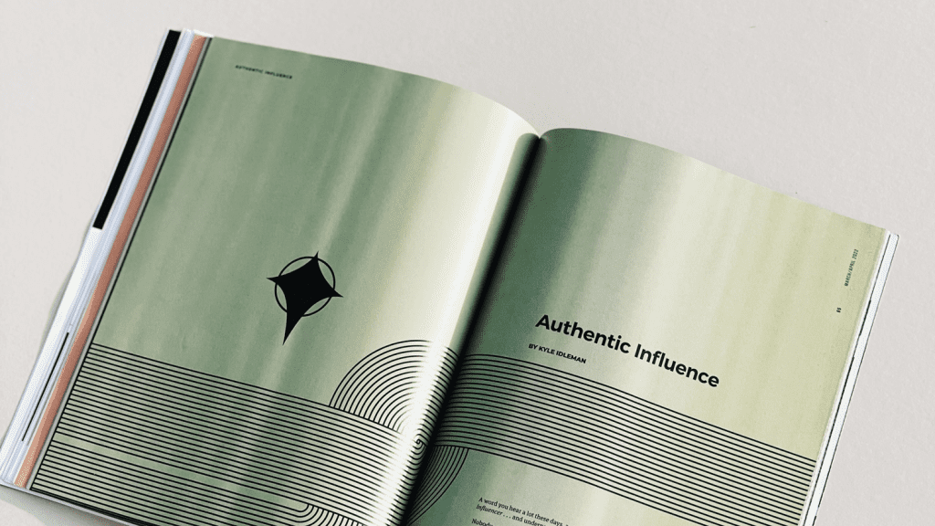 Authentic Influence