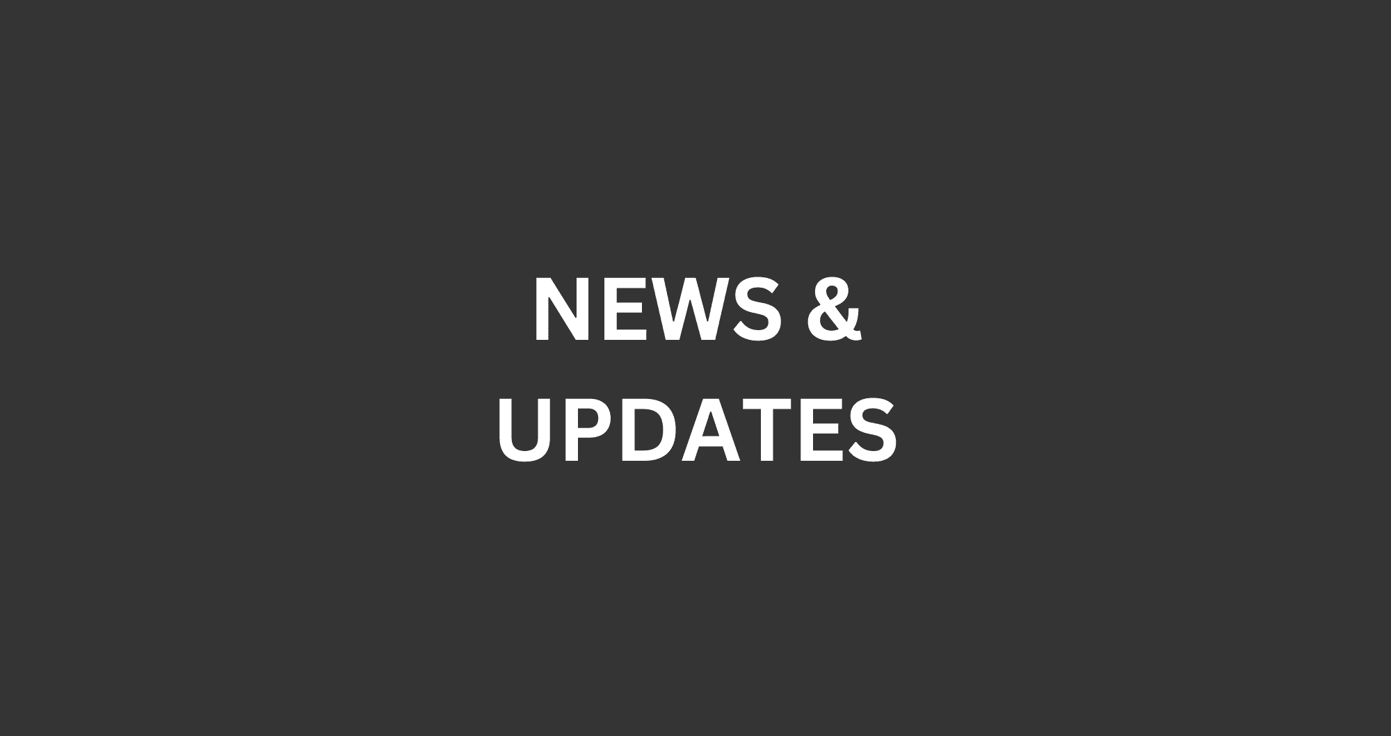 News & Updates