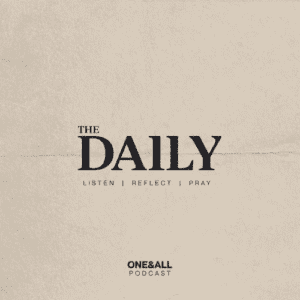 ONE&ALL Daily Podcast