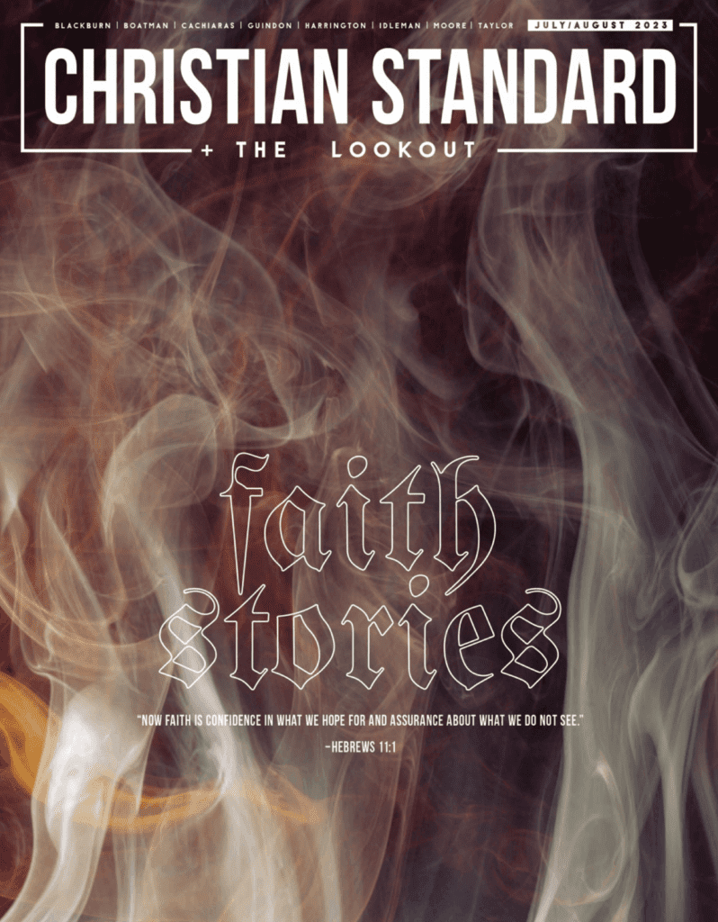 Faith Stories Christian Standard, JulyAugust 2023