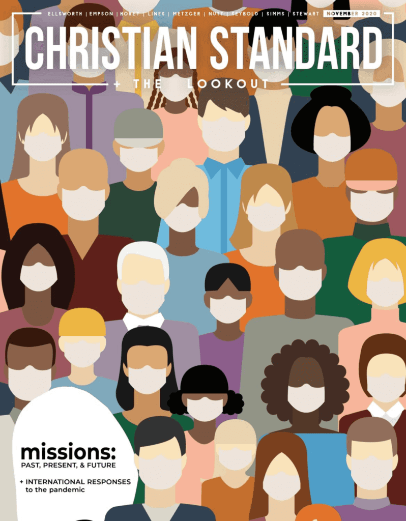 Missions Past, Present, and Future Christian Standard, November 2020