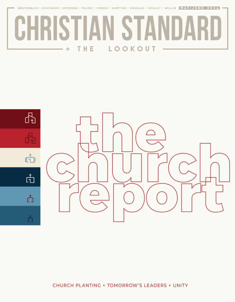 The Church Report Christian Standard, MayJune 2024