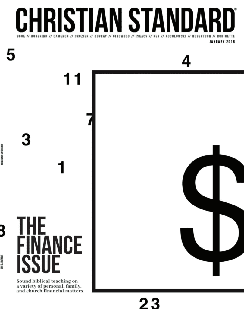 The Finance Issue Christian Standard, January 2018